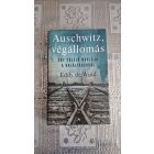 Eddy de Wind Auschwitz, végállomás - Egy túlélő naplója a haláltáborból