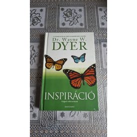 Dr. Wayne W. Dyer Inspiráció - Végső elhívatásod