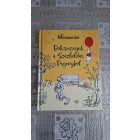 Micimackó - Bölcsességek a Százholdas Pagonyból