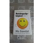 Gawdat, Mo Boldogságképlet - Tervezd meg az örömteli élethez vezető utat