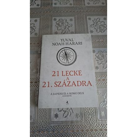 Yuval Noah Harari 21 lecke a 21. századra