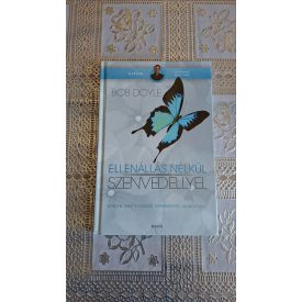   Bob Doyle Ellenállás nélkül szenvedéllyel - Minden, amit a vonzás törvényéről tudnod kell