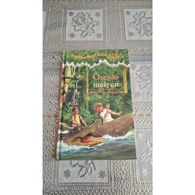 Mary Pope Osborne Őserdő mélyén - Csodakunyhó 6.