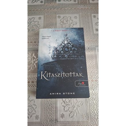 Amira Stone Kitaszítottak - A mágia rabjai 1.
