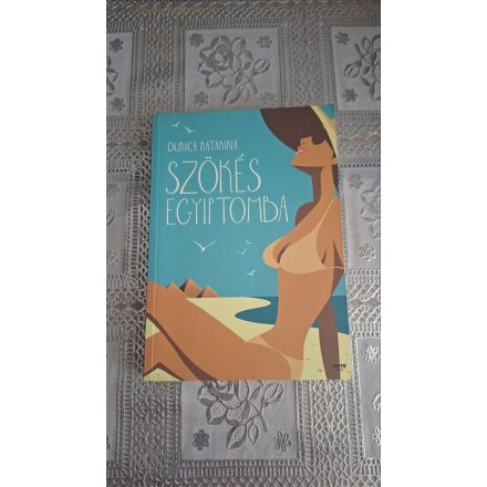 Durica Katarina Szökés Egyiptomba