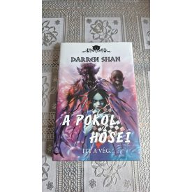   Darren Shan A pokol hősei - ITT A VÉG... - DÉMONVILÁG 10.