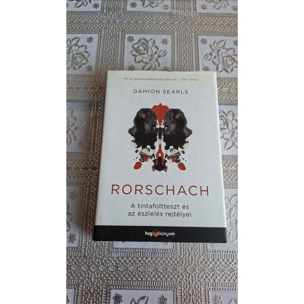 Damion Searls Rorschach - A tintafoltteszt és az észlelés rejtélyei