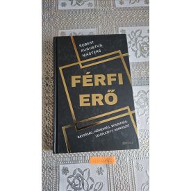 Robert Augustus Masters Férfi erő