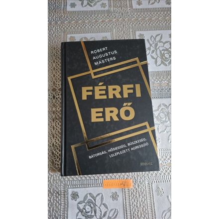 Robert Augustus Masters Férfi erő