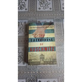 Heather Morris The Tattooist of Auschwitz