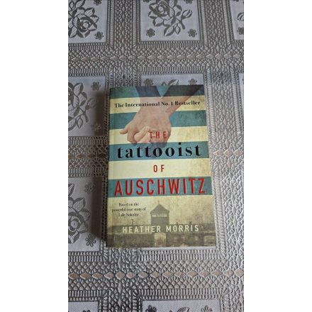 Heather Morris The Tattooist of Auschwitz