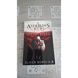 Oliver Bowden Assassin's Creed - Testvériség