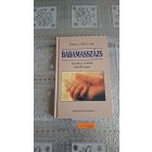 Vimala McClure Babamasszázs (Gondos szülők kézikönyve)