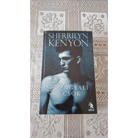 Sherrilyn Kenyon Angyali csók - Sötét Vágyak Vadásza 5.