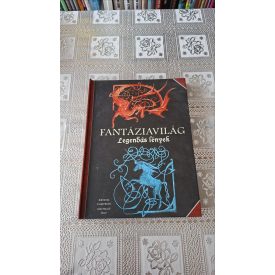 Nathalie Dau Fantáziavilág - Legendás lények