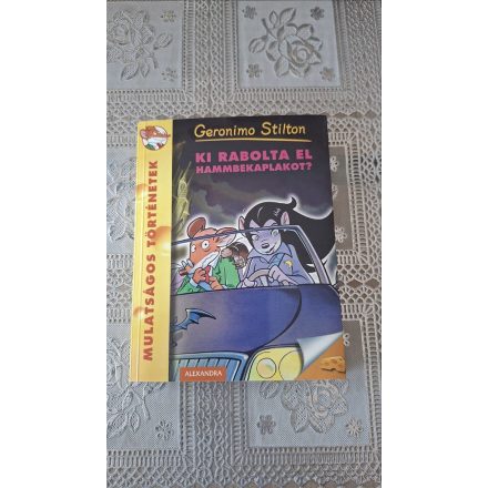 Geronimo Stilton Ki rabolta el Hammbekaplakot?