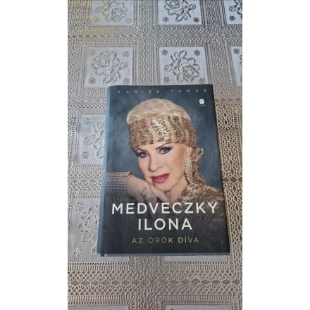 Karizs Tamás Medveczky Ilona - Az örök díva