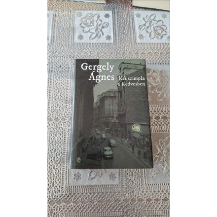 Gergely Ágnes Két szimpla a Kedvesben