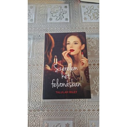 Talulah Riley Szerelem két felvonásban