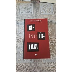   Tóth Gábor Ákos Kinyírlak - humoros jópofa szellemes szatíra