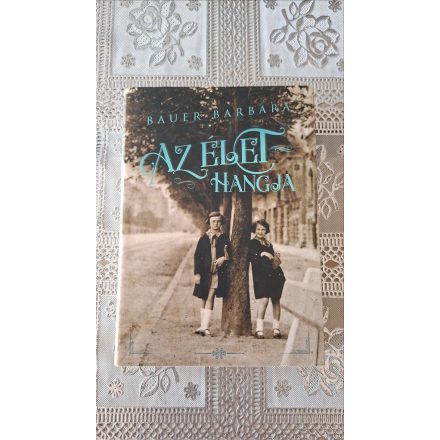 Bauer Barbara Az élet hangja