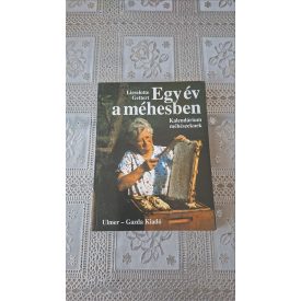 Lieselotte Gettert Egy év a méhesben