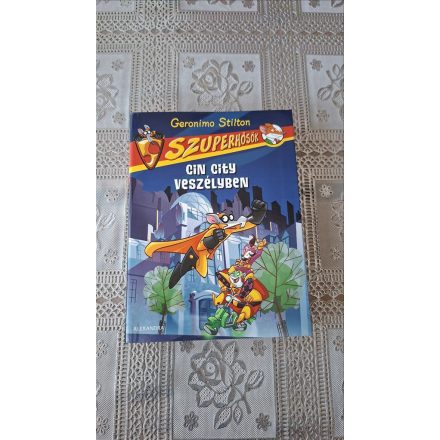 Geronimo Stilton Cin City veszélyben - Szuperhősök 1.