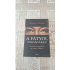  Mona Eltahawy A fátyol fogságában - Szexuális forradalmat az iszlám világban