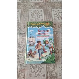 Mary Pope Osborne Kalózok hajóján - Csodakunyhó 4.