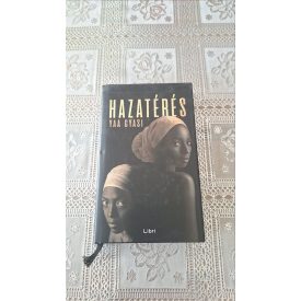 Yaa Gyasi Hazatérés