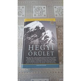  G. Weston DeWalt Anatolij Bukrejev Hegyi őrület - Az 1996-os Mount Everest-i tragédia más szemszögből