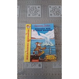 Geronimo Stilton Mentsük meg a fehér bálnát!