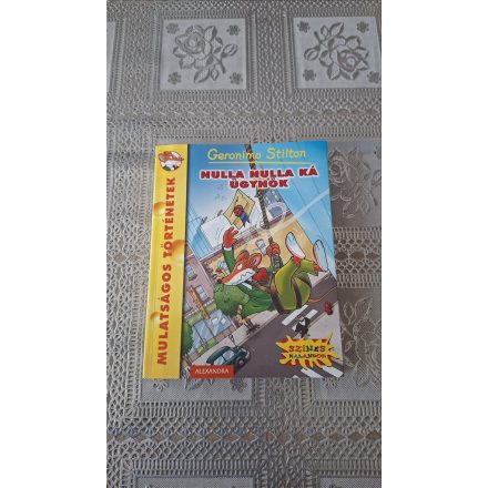 Geronimo Stilton Nulla Nulla Ká ügynök