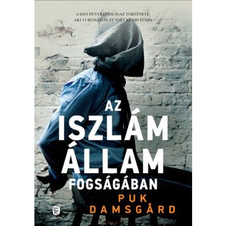 Puk Damsgard Az Iszlám Állam fogságában