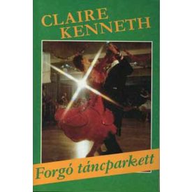 Claire Kenneth Forgó táncparkett