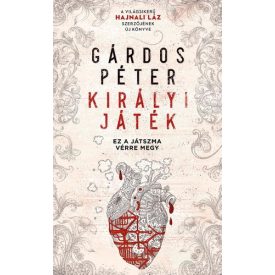 Gárdos Péter Királyi Játék