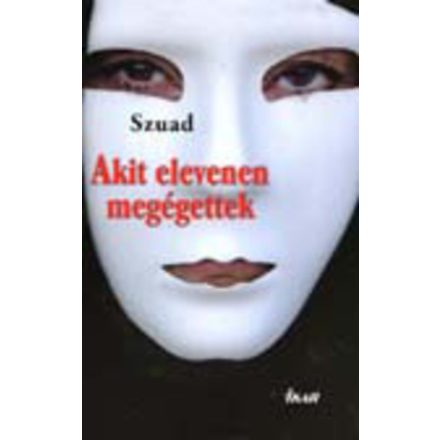 Szuad Akit elevenen megégettek