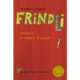 Andrew Clements Frindli avagy a nagy ötlet
