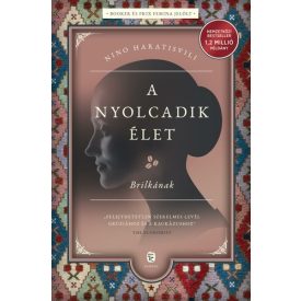 Nino Haratisvili A nyolcadik élet - Brilkának
