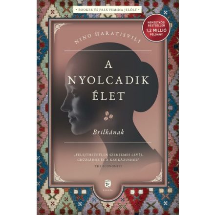 Nino Haratisvili A nyolcadik élet - Brilkának